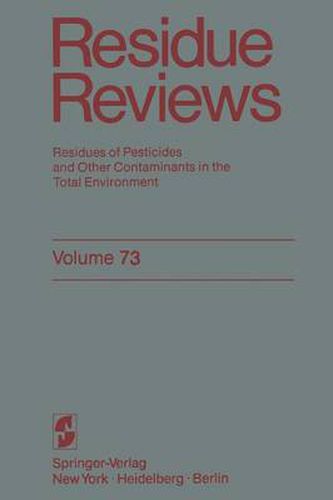 Cover image for Residue Reviews: Residues of Pesticides and Other Contaminants in the Total Environment