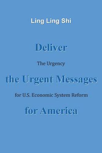 Cover image for Deliver the Urgent Messages for America