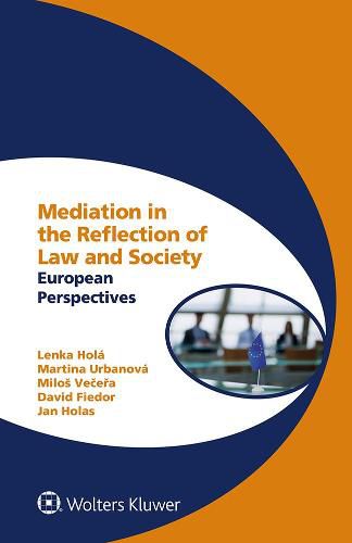 Cover image for Mediation in the Reflection of Law and Society: European Perspectives