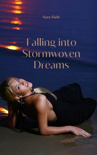 Cover image for Falling into Stormwoven Dreams