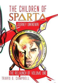 Cover image for The Children of Sparta: The Relaunch of Volume One