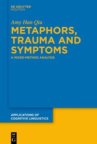 Cover image for Metaphors, Trauma and Symptoms