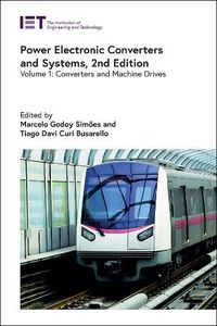 Cover image for Power Electronic Converters and Systems: Volume 1