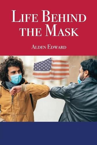 Cover image for Life Behind the Mask