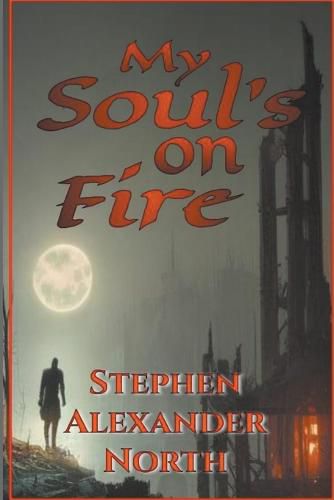 Cover image for My Soul's On Fire