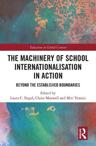 Cover image for The Machinery of School Internationalisation in Action