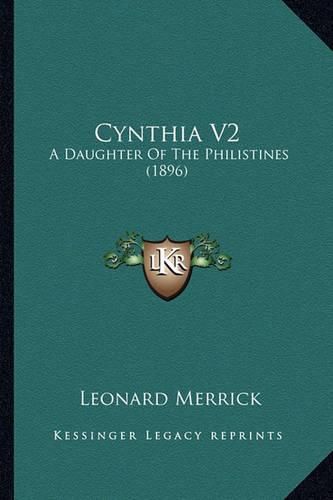 Cynthia V2: A Daughter of the Philistines (1896)