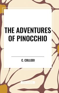 Cover image for The Adventures of Pinocchio