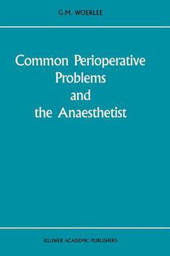 Cover image for Common Perioperative Problems and the Anaesthetist
