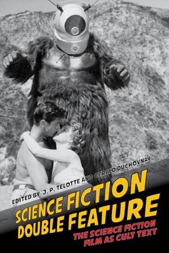 Cover image for Science Fiction Double Feature: The Science Fiction Film as Cult Text