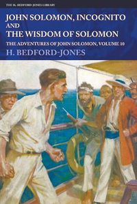 Cover image for John Solomon, Incognito and The Wisdom of Solomon