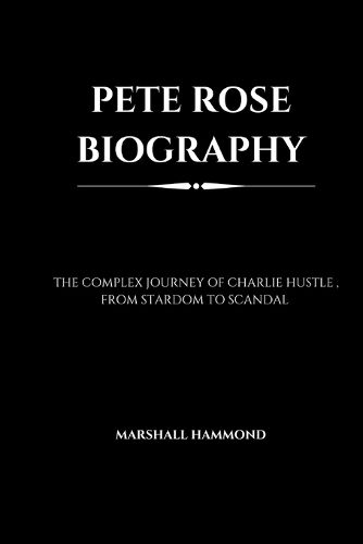 Pete Rose Biography