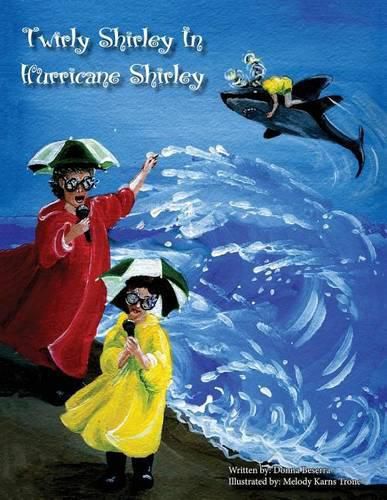 Cover image for Twirly Shirley In Hurricane Shirley