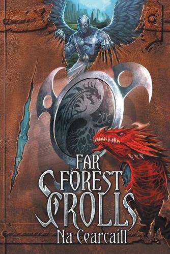 Cover image for Far Forest Scrolls Na Cearcaill