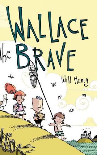 Cover image for Wallace the Brave