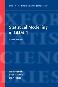 Cover image for Statistical Modelling in GLIM4