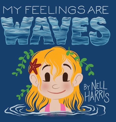 Cover image for My Feelings Are Waves