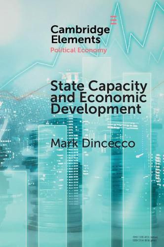 Cover image for State Capacity and Economic Development: Present and Past