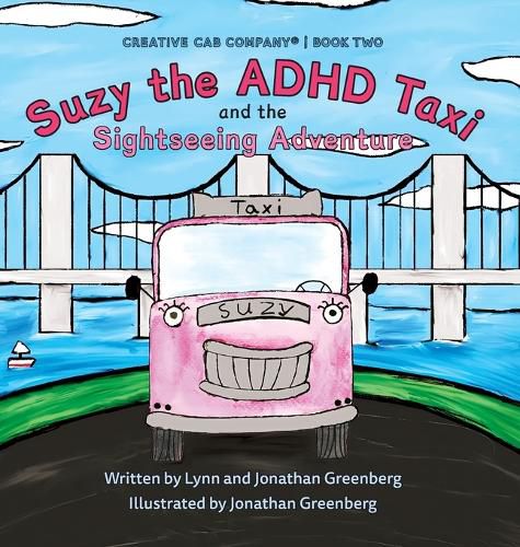 Cover image for Suzy the ADHD Taxi and the Sightseeing Adventure