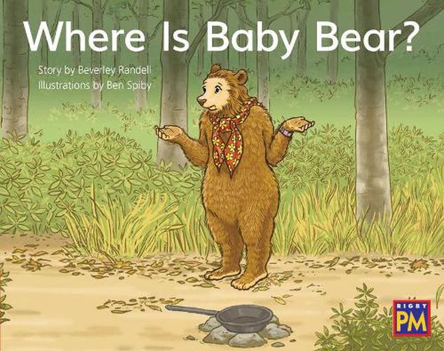 Cover image for Where Is Baby Bear?: Leveled Reader Red Fiction Level 5 Grade 1