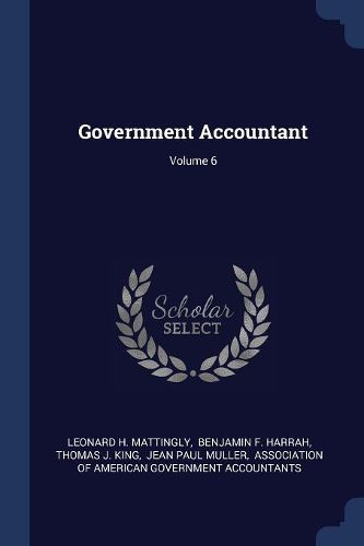 Cover image for Government Accountant; Volume 6