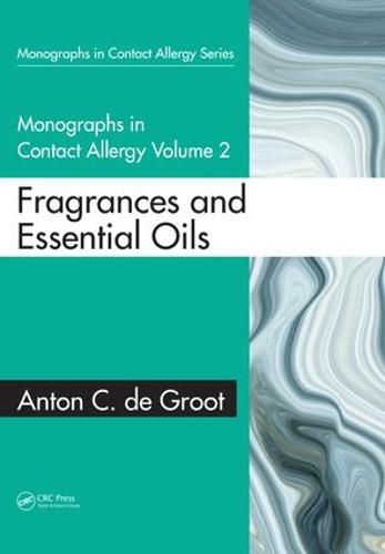 Monographs in Contact Allergy: Fragrances and Essential Oils