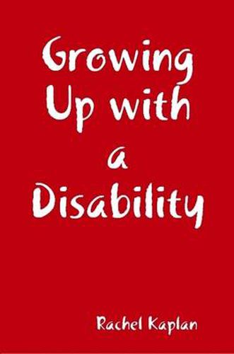 Growing Up with a Disability