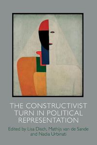 Cover image for The Constructivist Turn in Political Representation