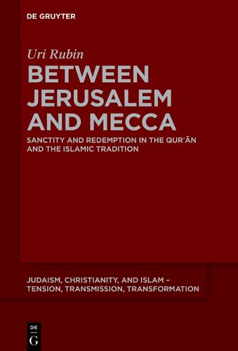 Cover image for Between Jerusalem and Mecca
