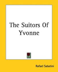 Cover image for The Suitors Of Yvonne