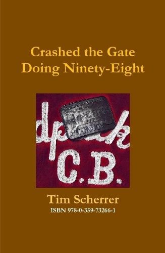 Crashed the Gate Doing Ninety-Eight