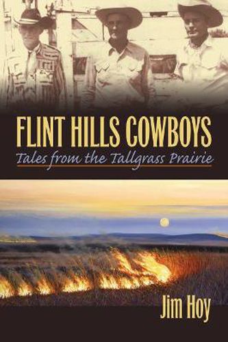 Cover image for Flint Hills Cowboys: Tales of the Tallgrass Prairie