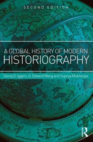 Cover image for A Global History of Modern Historiography