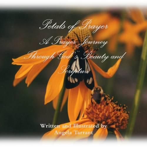 Petals of Prayer: A Prayer Journey Through God's Beauty and Scripture