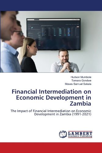 Cover image for Financial Intermediation on Economic Development in Zambia
