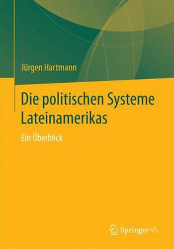 Cover image for Die politischen Systeme Lateinamerikas: Ein UEberblick