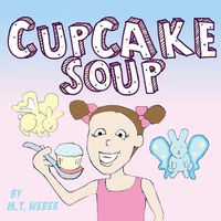 Cover image for Cupcake Soup