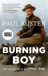 Cover image for Burning Boy: The Life and Work of Stephen Crane