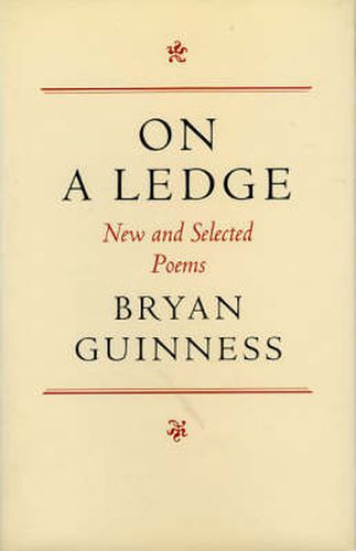 Cover image for On A Ledge: New and Selected Poems
