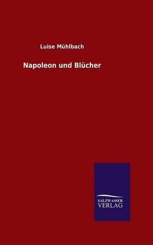 Cover image for Napoleon und Blucher