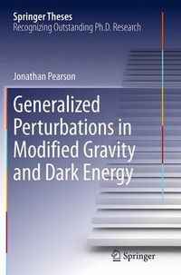 Cover image for Generalized Perturbations in Modified Gravity and Dark Energy