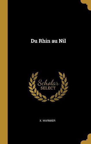 Cover image for Du Rhin au Nil