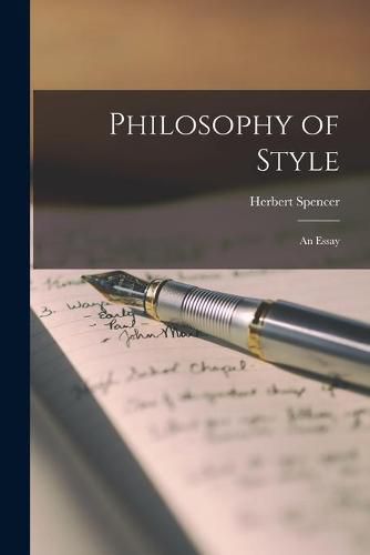 Cover image for Philosophy of Style: an Essay