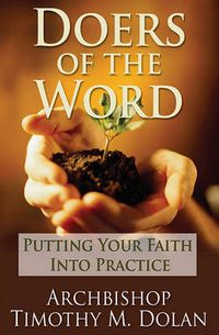 Cover image for Doers of the Word: Putting Your Faith into Practice