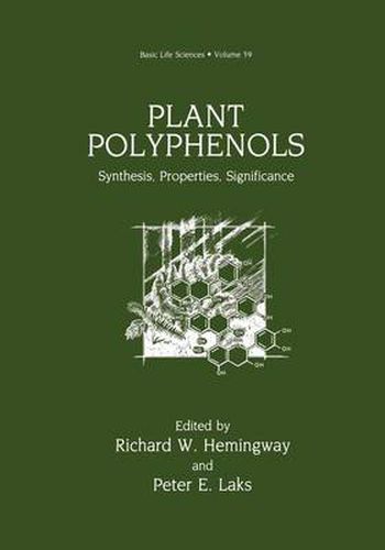 Cover image for Plant Polyphenols: Synthesis, Properties, Significance