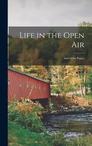 Cover image for Life in the Open Air