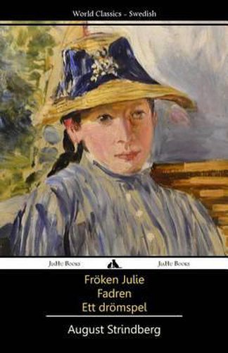 Cover image for Froeken Julie/Fadren/Ett dromspel