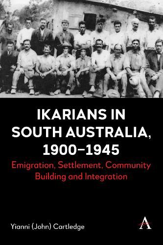 Cover image for Ikarians in South Australia, 1900-1945