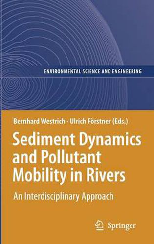 Cover image for Sediment Dynamics and Pollutant Mobility in Rivers: An Interdisciplinary Approach