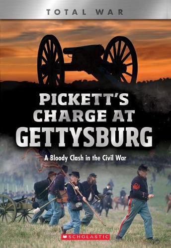 Pickett's Charge at Gettysburg (Xbooks) (Library Edition): A Bloody Clash in the Civil War